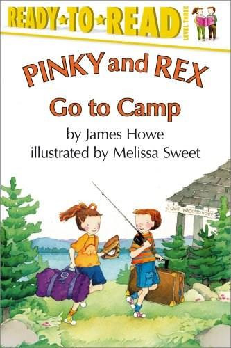 Pinky and Rex Go to Camp by Melissa Sweet, James Howe, 9780689825880
