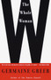 The Whole Woman by Germaine Greer, 9780385720038