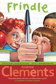 Frindle by Andrew Clements, Brian Selznick, 9780689818769