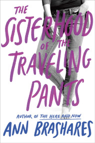 The Sisterhood of the Traveling Pants by Ann Brashares, 9780385730587