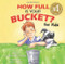 How Full Is Your Bucket? For Kids by Tom Rath, Mary Reckmeyer, Maurie J. Manning, 9781595620279