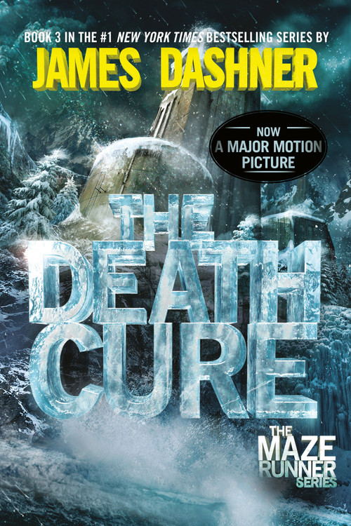 The Death Cure (Book Three of the Maze Runner Series) - 9780385738781 by James Dashner, 9780385738781