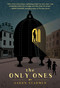The Only Ones by Aaron Starmer, 9780385740449