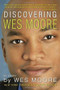Discovering Wes Moore by Wes Moore, 9780385741682