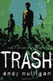 Trash by Andy Mulligan, 9780385752169