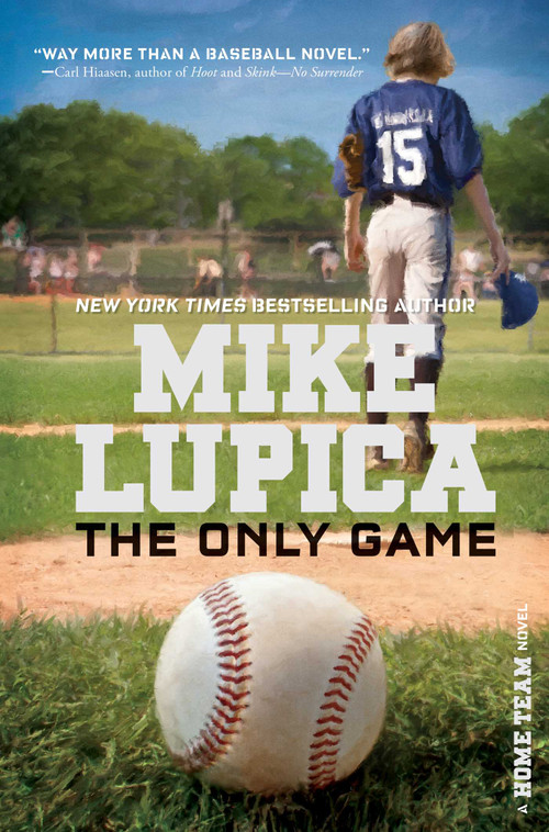 The Only Game - 9781481409964 by Mike Lupica, 9781481409964