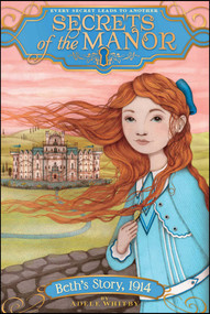 Beth's Story, 1914 - 9781481406314 by Adele Whitby, 9781481406314