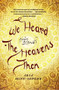 We Heard the Heavens Then (A Memoir of Iran) by Aria Minu-Sepehr, 9781451652192