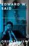 Orientalism by Edward W. Said, 9780394740676