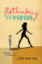 Rethinking Normal (A Memoir in Transition) - 9781481418249 by Katie Rain Hill, 9781481418249