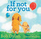 If Not for You by Bob Dylan, David Walker, 9781451648812
