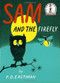Sam and the Firefly by P.D. Eastman, 9780394800066
