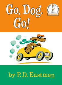 Go, Dog. Go! by P.D. Eastman, 9780394800202
