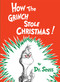 How the Grinch Stole Christmas! by Dr. Seuss, 9780394800790