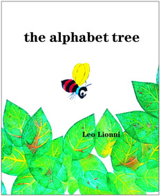 The Alphabet Tree by Leo Lionni, 9780394810164
