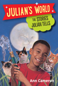 The Stories Julian Tells by Ann Cameron, Ann Strugnell, 9780394828923