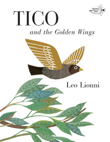 Tico and the Golden Wings - 9780394830780 by Leo Lionni, Leo Lionni, 9780394830780