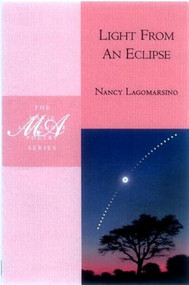 Light From An Eclipse by Nancy Lagomarsino, 9781893996328