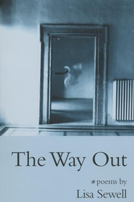 The Way Out by Lisa Sewell, 9781882295173