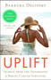 Uplift (Secrets from the Sisterhood of Breast Cancer Survivors) by Barbara Delinsky, 9781451654677
