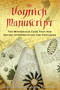 The Voynich Manuscript (The Mysterious Code That Has Defied Interpretation for Centuries) by Gerry Kennedy, Rob Churchill, 9781594771293