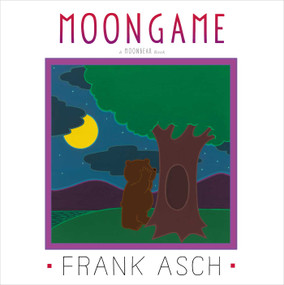 Moongame by Frank Asch, Frank Asch, 9781442494077