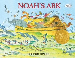 Noah's Ark ((Caldecott Medal Winner)) - 9780440406938 by Peter Spier, 9780440406938