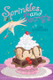 Sprinkles and Secrets by Lisa Schroeder, 9781442422643
