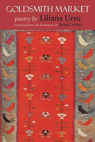 Goldsmith Market (Romanian Edition) by Liliana Ursu, Sean Cotter, 9780939010790