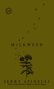 Milkweed - 9780440420057 by Jerry Spinelli, 9780440420057