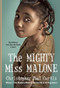 The Mighty Miss Malone - 9780440422143 by Christopher Paul Curtis, 9780440422143