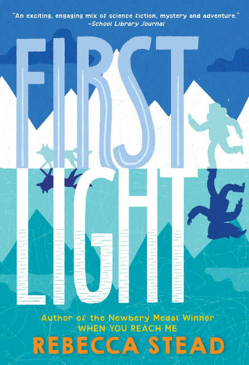 First Light by Rebecca Stead, 9780440422228