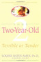 Your Two-Year-Old (Terrible or Tender) by Louise Bates Ames, 9780440506386