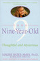 Your Nine Year Old (Thoughtful and Mysterious) by Louise Bates Ames, Carol Chase Haber, 9780440506768