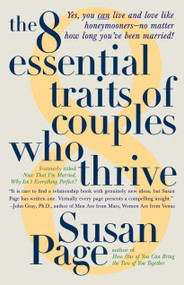 The 8 Essential Traits of Couples Who Thrive by Susan Page, 9780440507826