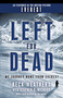 Left for Dead (Movie Tie-in Edition) (My Journey Home from Everest) by Beck Weathers, Stephen G. Michaud, 9780440509172