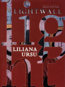 Lightwall by Liliana Ursu, Sean Cotter, 9780981552125