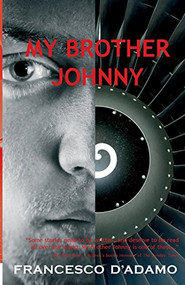 My Brother Johnny by Francesco D'Adamo, 9780955156632