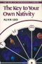 The Key to Your Own Nativity by Alan Leo, 9780892811793