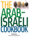 The Arab-Israeli Cookbook - recipes (The Recipes) by Robin Soans, Claudia Roden, 9780951587751