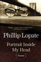 Portrait Inside My Head (Essays) by Phillip Lopate, 9781451696301