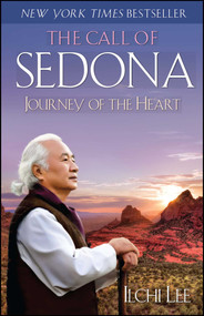 The Call of Sedona (Journey of the Heart) by Ilchi Lee, 9781451695809