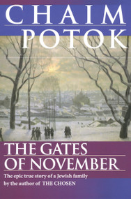 The Gates of November by Chaim Potok, 9780449912409