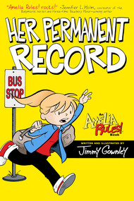 Her Permanent Record by Jimmy Gownley, Jimmy Gownley, 9781416986157