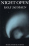 Night Open (Selected Poems) by Rolf Jacobsen, Olav Grinde, 9781877727337