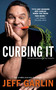 Curbing It by Jeff Garlin, 9781439150122