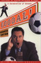 Goooal (A Celebration Of Soccer) by Andreas Cantor, Daniel Arcucci, 9780684833408
