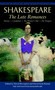 The Late Romances (Pericles, Cymbeline, The Winter's Tale, The Tempest) by William Shakespeare, 9780553212884