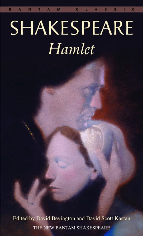 Hamlet - 9780553212921 by William Shakespeare, David Bevington, David Scott Kastan, 9780553212921