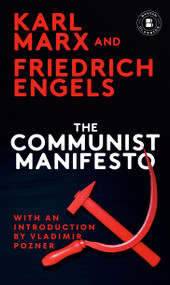 The Communist Manifesto - 9780553214062 by Karl Marx, Friedrich Engels, Vladimir Pozner
